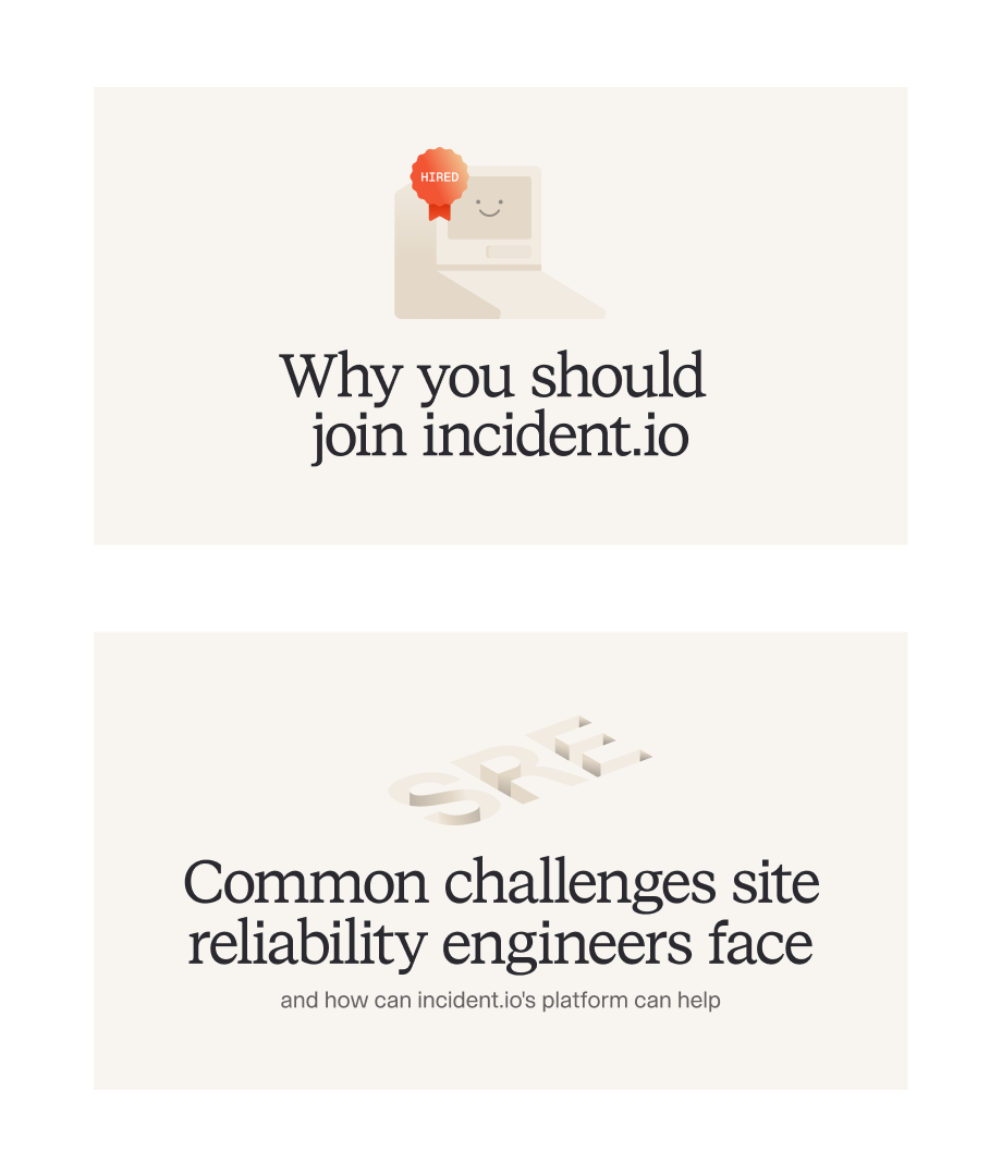incident.io editorial graphics about joining the company and site reliability engineering challenges, with soft three-dimensional illustrations